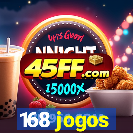 168 jogos